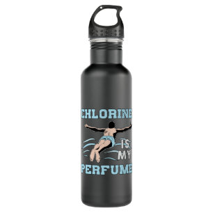 Chlor ist mein Parfüm Schwimmbad Edelstahlflasche