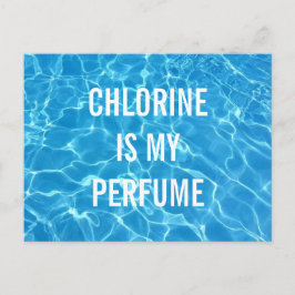 Chlor ist mein Parfüm-Schwimmbecken typografisch Postkarte