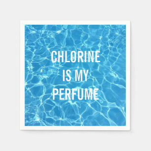 Chlor ist mein Parfüm-Schwimmbecken typografisch Serviette