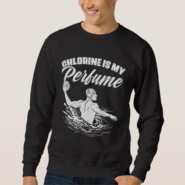 Chlorine Is My Perfume Team Sport Swimming Water P Sweatshirt (Vorderseite)