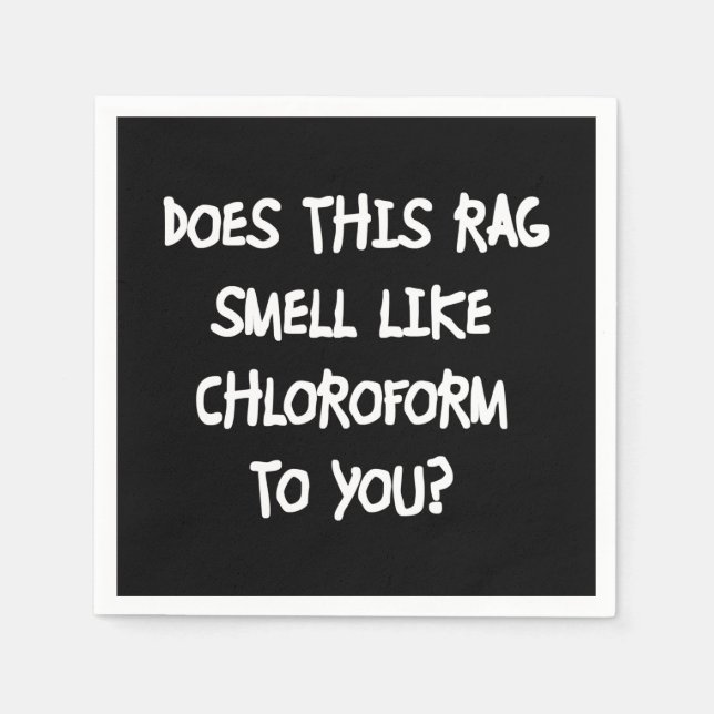 Chloroform Serviette (Vorderseite)