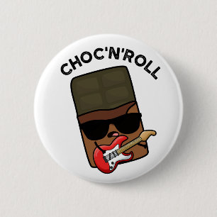Choc and Roll Funny Chocolate Puff Button