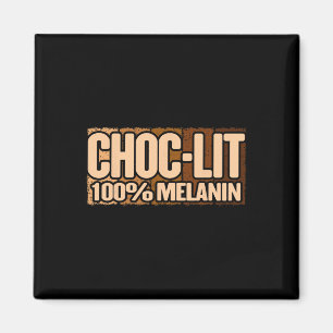 Choc Lit Melanin Schwarzer Geschichtsmonat Stolz S Magnet