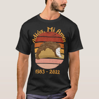 Choco Taco Adios Mi Amor Funny Ice T-Shirt