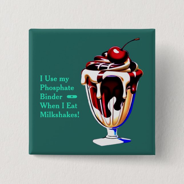 Chocoladen- und Vanille-Milchshake-Phosphatbinder Button (Vorderseite)
