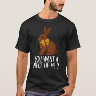 Chocolate-Hase, willst du ein Stück von mir Lustig T-Shirt