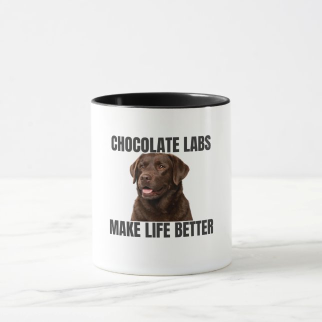 Chocolate Labs Make Life Better – Coffee Mug Tasse (Zentrum)