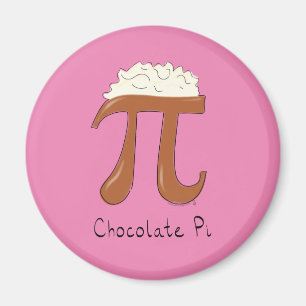 Chocolate Pi Cute Math Pi Day Magnet