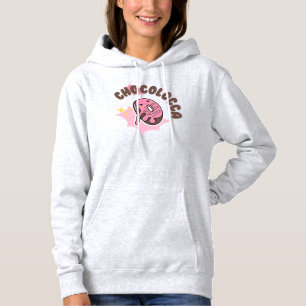 Chocolocca (verrückt nach Schokolade mit Donuts) Hoodie