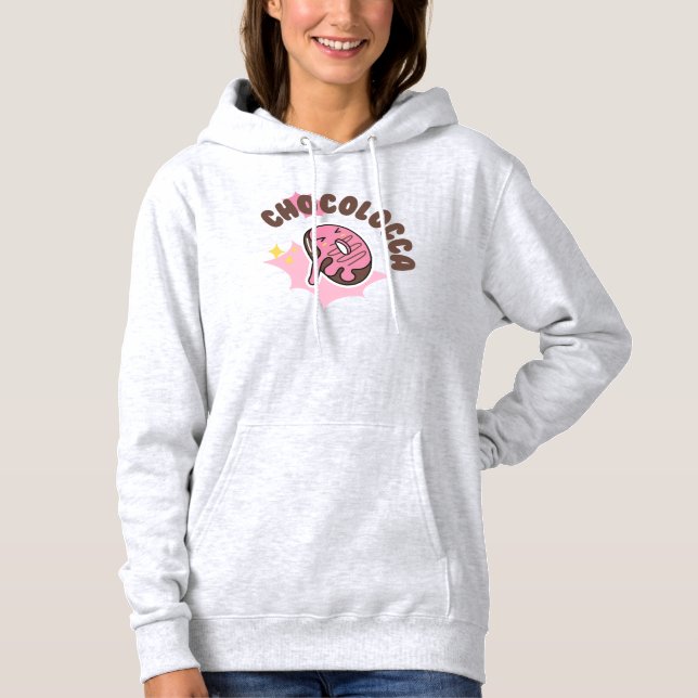 Chocolocca (verrückt nach Schokolade mit Donuts) Hoodie (Vorderseite)