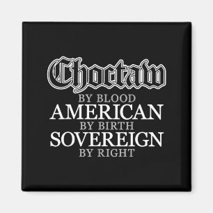 Choctaw indianischer Amerikaner Magnet