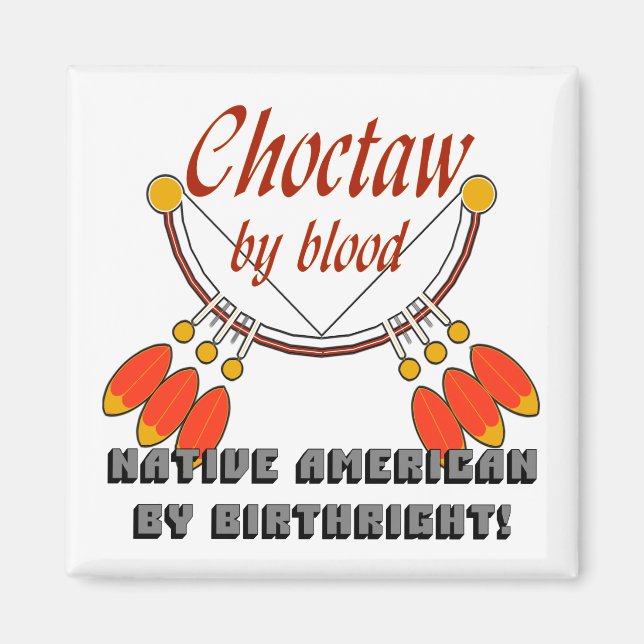 Choctaw Magnet (Vorne)