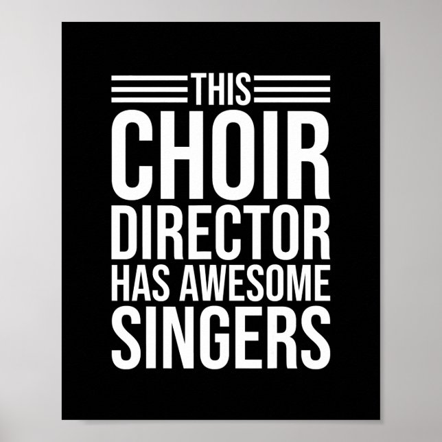 Choir director music funny musical teacher poster (Vorne)