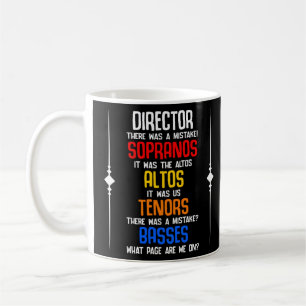 Choir Director Sopranos Alto Tenor Basses Choir Kaffeetasse