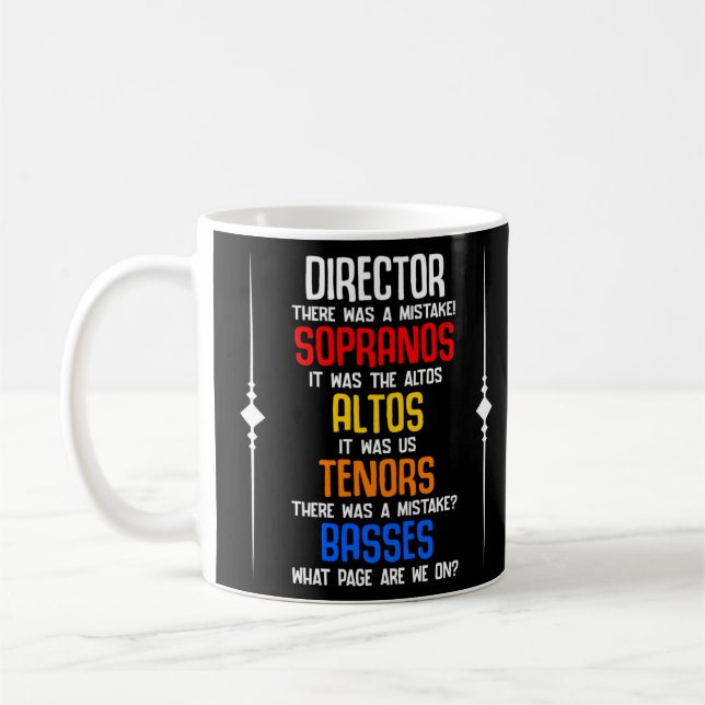 Choir Director Sopranos Alto Tenor Basses Choir Kaffeetasse (Links)