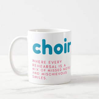 Choir Mug, Mug cadeau, tasse-cadeau amusante, slog