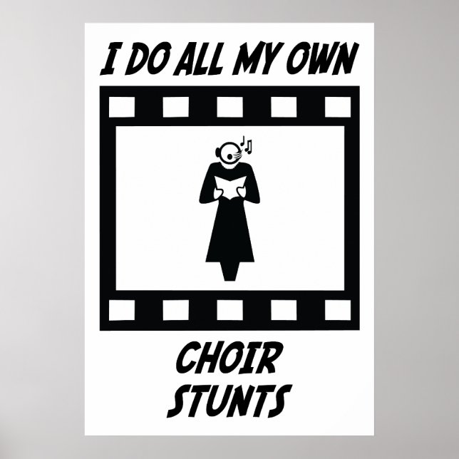 Choir Stunts Poster (Vorne)