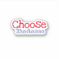 Choisissez gentillesse esthétique tendance Sticker