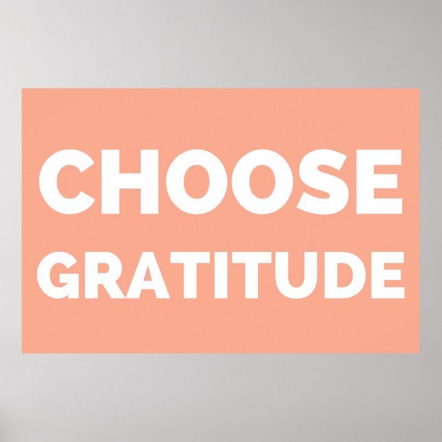 Choisissez Gratitude Poster - Citation Inspiration (Devant)