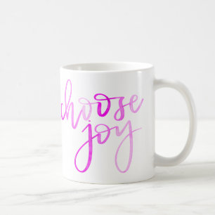 Choisissez la tasse de calligraphie de joie - rose
