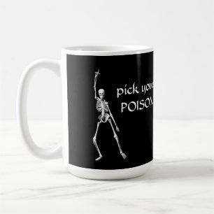 Choisissez votre POISON Skeleton Halloween Mug