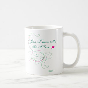 Choisissez votre tasse : "Jésus me connaît, ceci