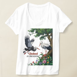 Choked by Progress T-Shirt