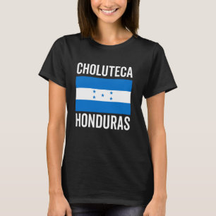 Choluteca Honduras Flag Catracho Honduran Bandera T-Shirt