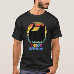 Chonk Katzenwaage Meme Retro Oh Herr, er kommt Mem T-Shirt