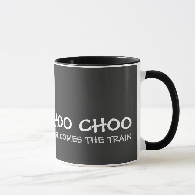 "Choo Choo hier kommt rote/schwarze Tasse des (Rechts)