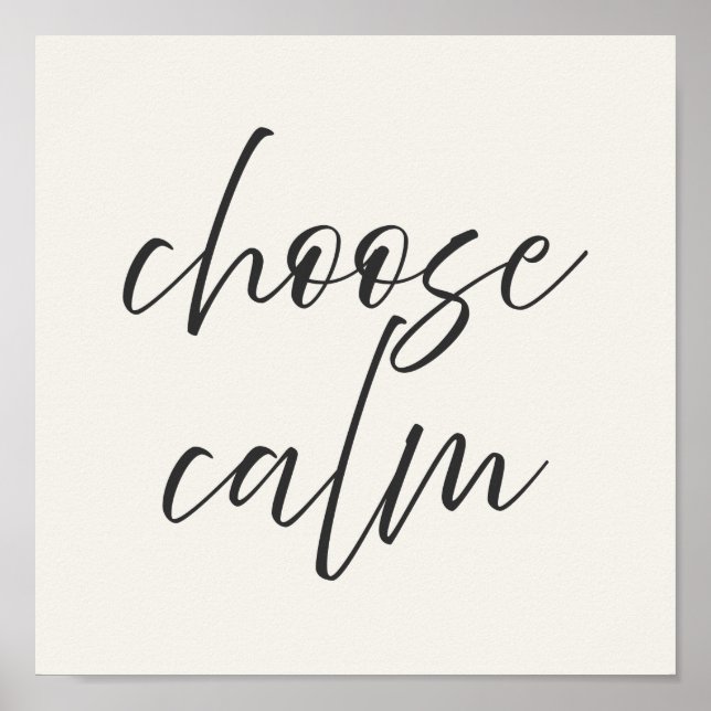 “Choose Calm” Minimalist Poster | Gray & Ivory  (Vorne)