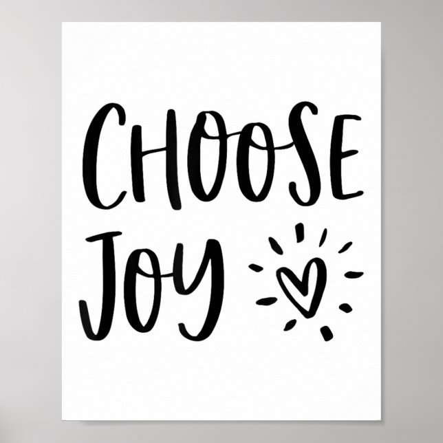 Choose Joy Hapness Heart Insrational Motivational  Poster (Vorne)