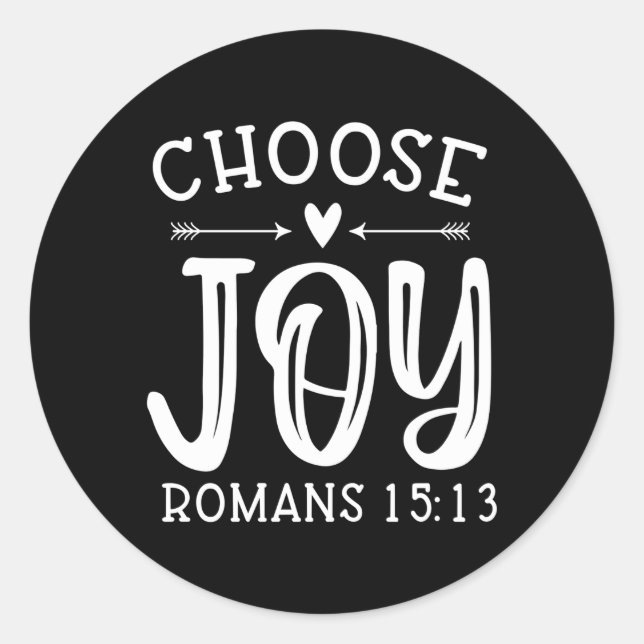Choose Joy Ros 1513 Christlich Runder Aufkleber (Vorderseite)