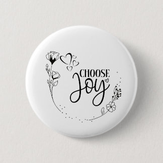 "Choose Joy!" - Skriptpositives Zitat Inspiration Button