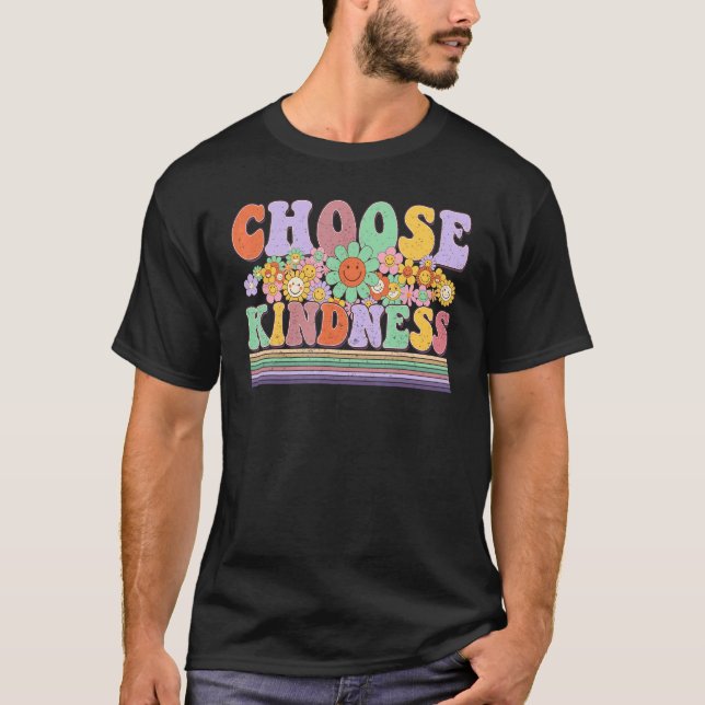 Choose Kindness  Be Kind Positive Happy Smile Face T-Shirt (Vorderseite)