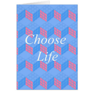 CHOOSE LIFE