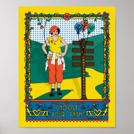 Choose Your Path_B_8x10 Poster