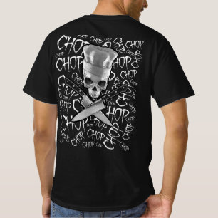 Chop Chop Chop Funny Manic Koch Skull T-Shirt