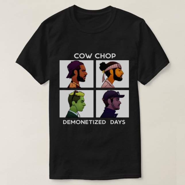 Chop de vache démonétisé Days Classic T-Shirt (Design devant)