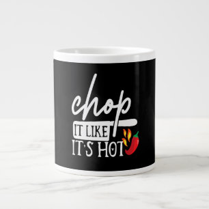 Chop It like Hot Pepper Funny Koch Geschenke Jumbo-Tasse