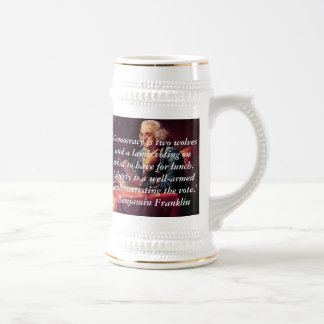 Chope À Bière Benjamin Franklin, 'démocratie est deux loups et…