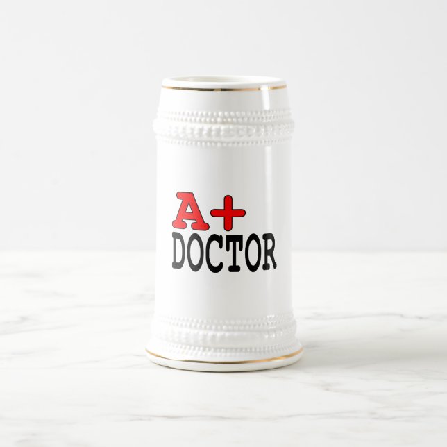 Chope À Bière Cadeaux drôles pour des médecins : A+ Docteur (Centre)
