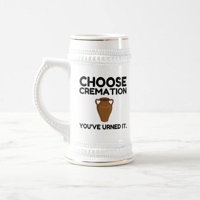 Chope À Bière Choisissez Cremation que vous avez appelée (Gauche)