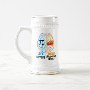 Chope À Bière Drôle Pi gauche Brainé à droite