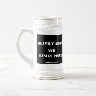 CHOPE À BIÈRE FORTEMENT ARMÉ ET FACILEMENT PISÉ
