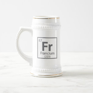Chope À Bière Francium - Tableau périodique des sciences françai