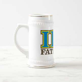 Chope À Bière I Eta pi - FATernity Stein/tasse !