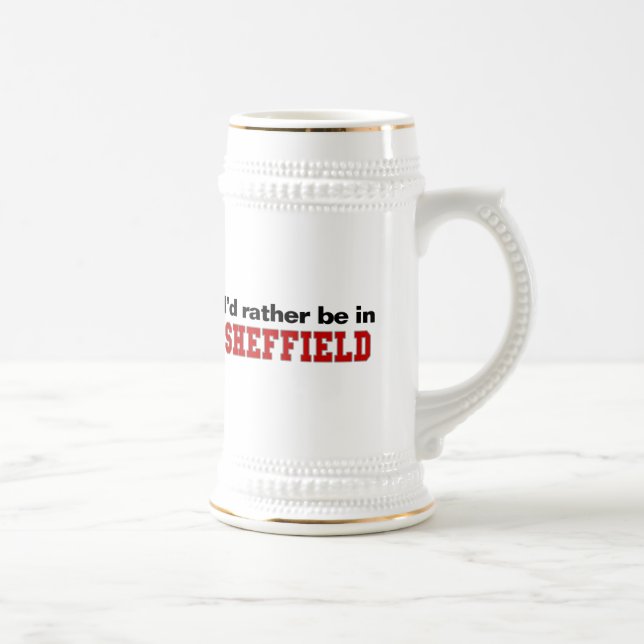 Chope À Bière Je serais plutôt à Sheffield (Droite)