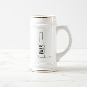 Chope À Bière Ne Buvez pas et Dessinez