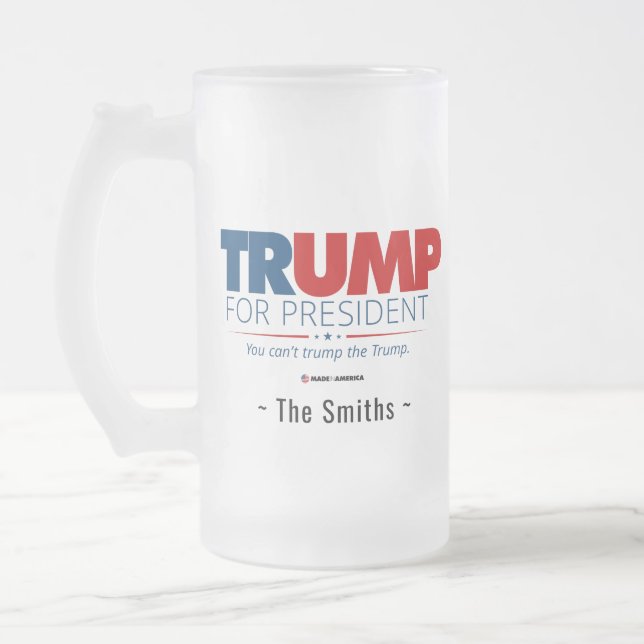 Chope Givrée Ajouter votre nom de famille Trump à la présidence (Gauche)